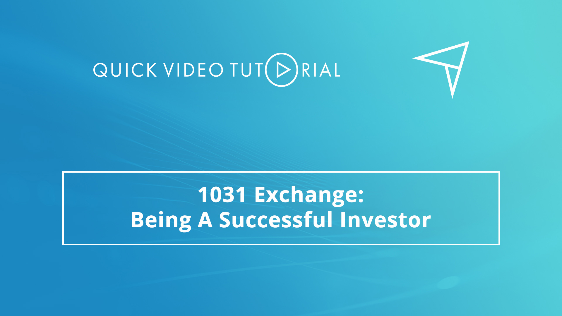 1031 Exchange: Being A Successful Investor - Daniel Goodwin - Provident 1031