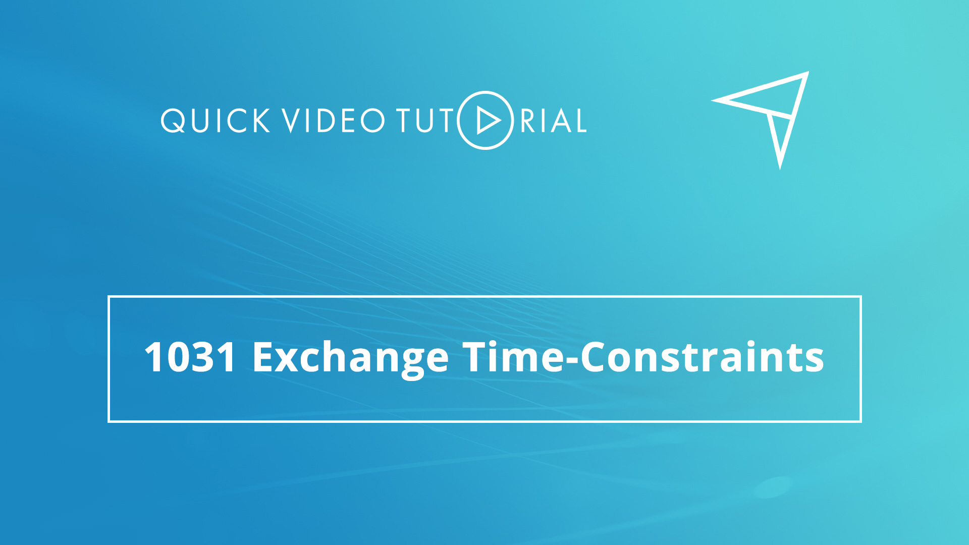 1031 Exchange Time-Constraints - Provident 1031