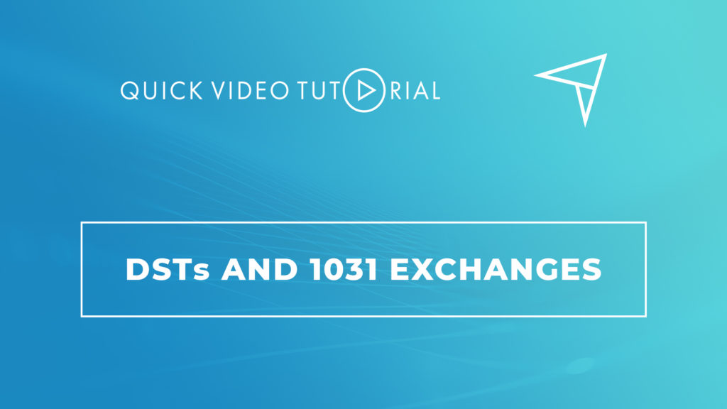 DSTs and 1031 Exchanges - Provident 1031