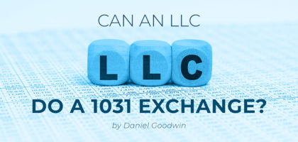 Can An LLC Do A 1031 Exchange - Provident 1031 Houston